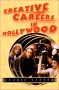 Creative Careers In Hollywood